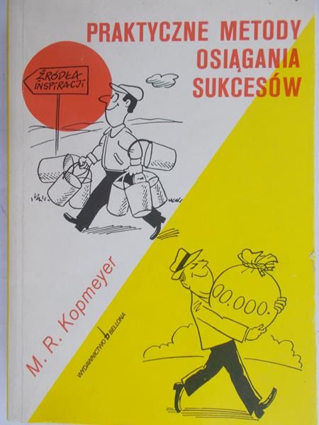 Kopmeyer M.R. - Praktyczne metody osiągania sukcesu