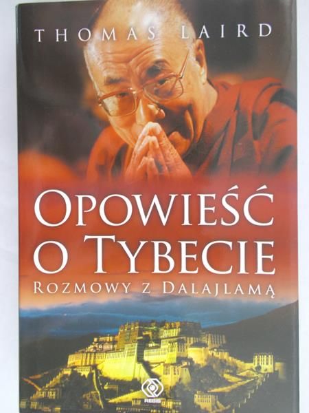 Laird Thomas - Opowieść o Tybecie