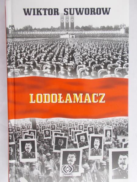 Suworow Wiktor - Lodołamacz