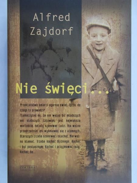 Zajdorf Alfred - Nie święci