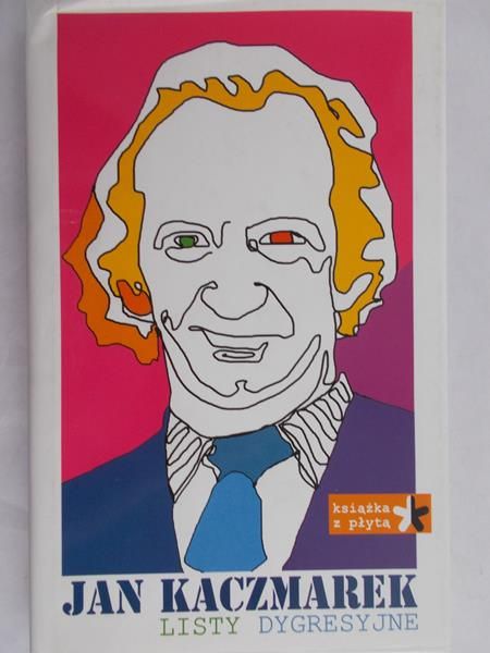 Kaczmarek Jan - Listy dygresyjne