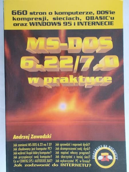 Zawadzki Andrzej - MS-DOS 6.22/7.0 w praktyce