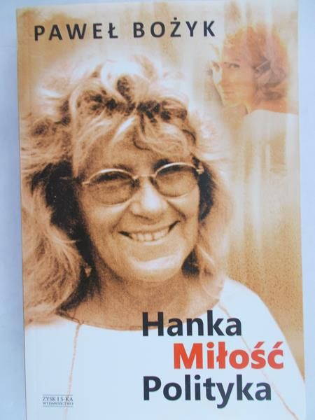Hanka miłość polityka