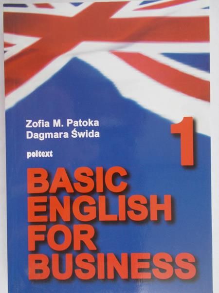 Patoka Zofia M. - Basic English for Business 1