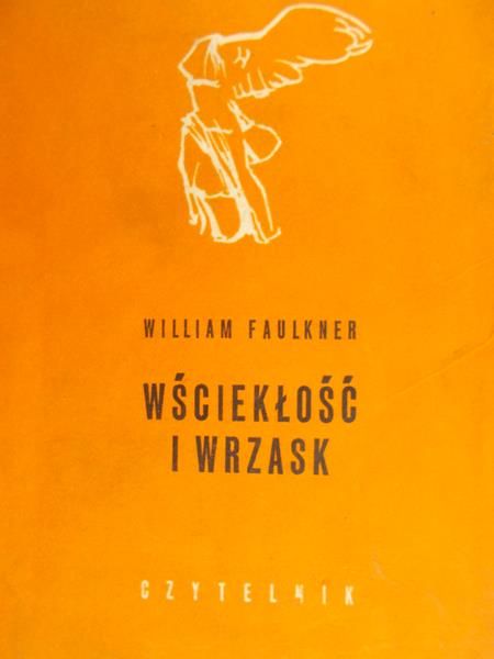 Faulkner William -  Wściekłość i wrzask