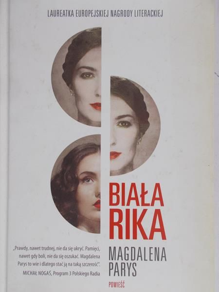 Parys Magdalena - Biała Rika