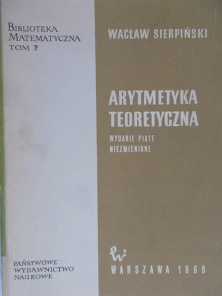 Sierpiński Wacław - Arytmetyka teoretyczna
