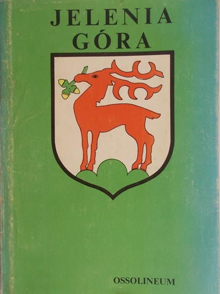 Kwaśny Zbigniew - Jelenia Góra zarys rozwoju miasta