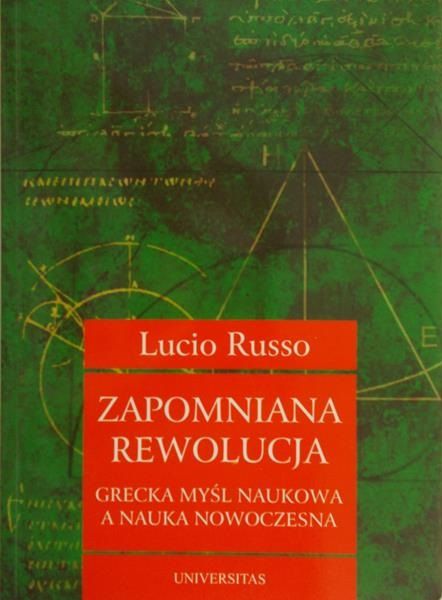 Russo Lucio - Zapomniana rewolucja