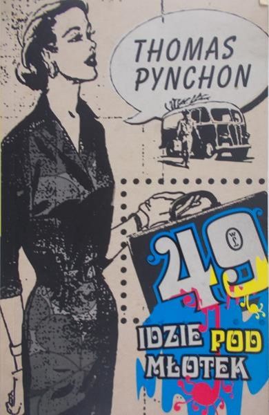 Pynchon Thomas - 49 idzie pod młotek