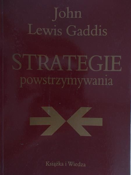 Gaddis Lewis John - Strategie powstrzymywania