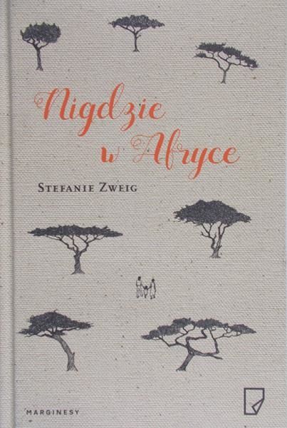 Zweig Stefanie - Nigdzie w Afryce