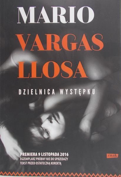 Vargas Llosa Mario - Dzielnica występku