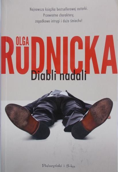 Rudnicka Olga - Diabli nadali