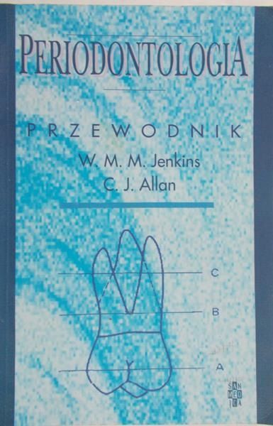 Jenkins W.M.M. - Periontologia, przewodnik