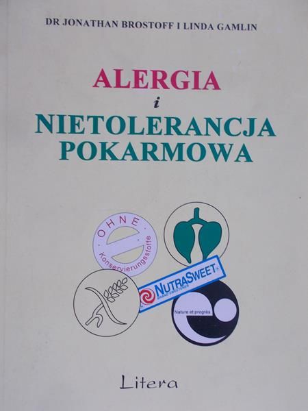 Brostoff Jonathan - Alergia i nietolerancja pokarmowa