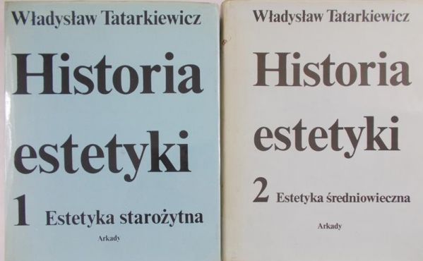 Tatarkiewicz Władysław - Historia estetyki, T. I-II