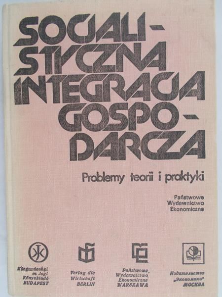 Rogucki Antoni- Socjalistyczna integracja gospodarcza