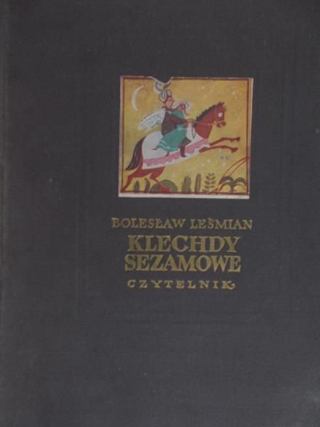 Leśmian Bolesław - Klechdy sezamowe