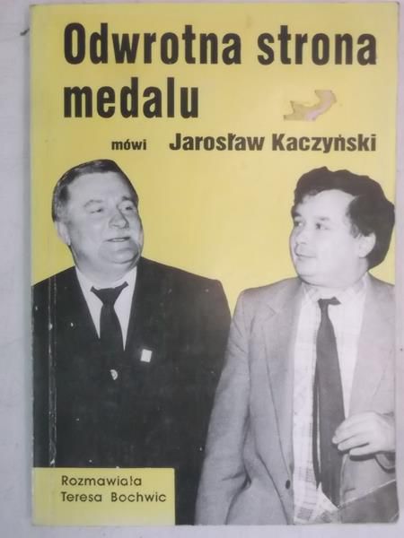 Bochwic Teresa - Odwrotna strona medalu, mówi Jarosław Kaczyński