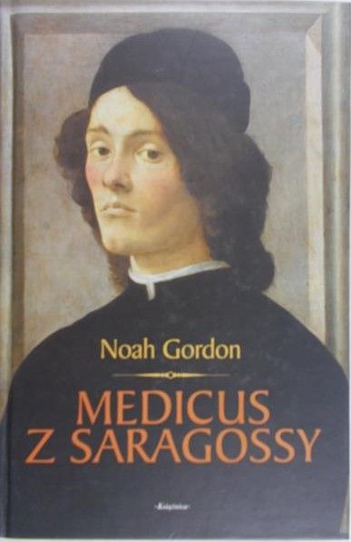 Gordon Noah - Medicus z Saragossy