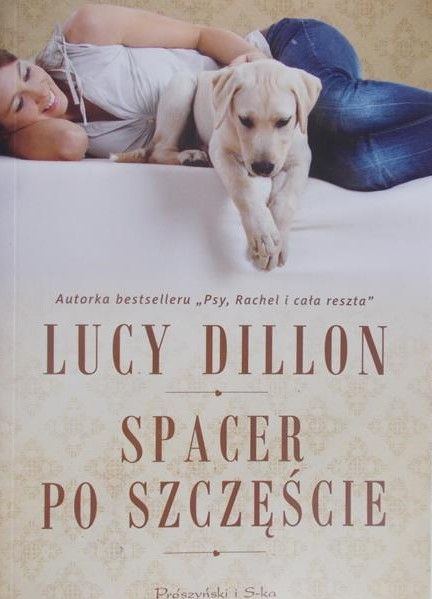 Dillon Lucy - Spacer po szczęście