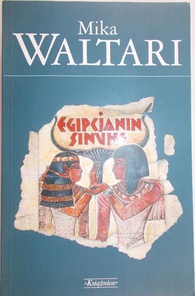 Waltari Mika - Egipcjanin Sinuhe