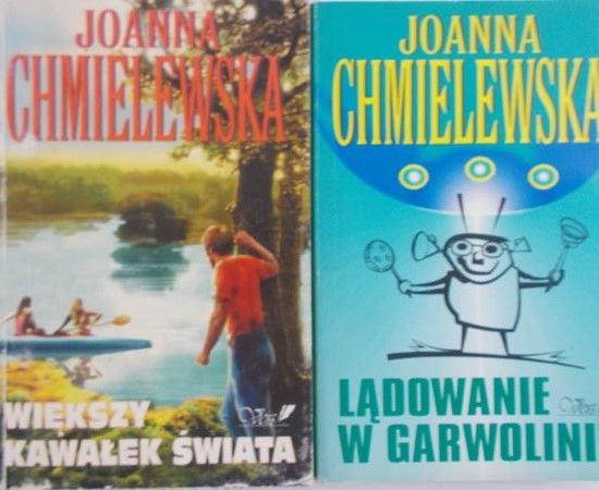 Chmielewska Joanna - Lądowanie w Garwolinie/Większy kawałek świata