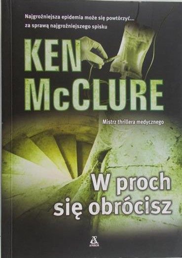 McClure Ken - W proch się obrócisz