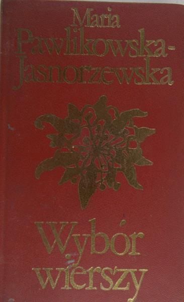 Pawlikowska-Jasnorzewska Maria - Wybór wierszy