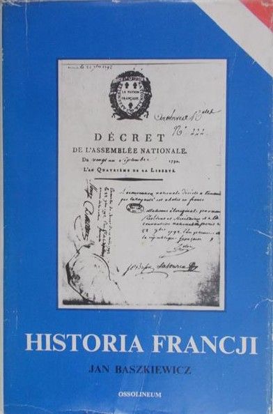 Baszkiewicz Jan - Historia Francji