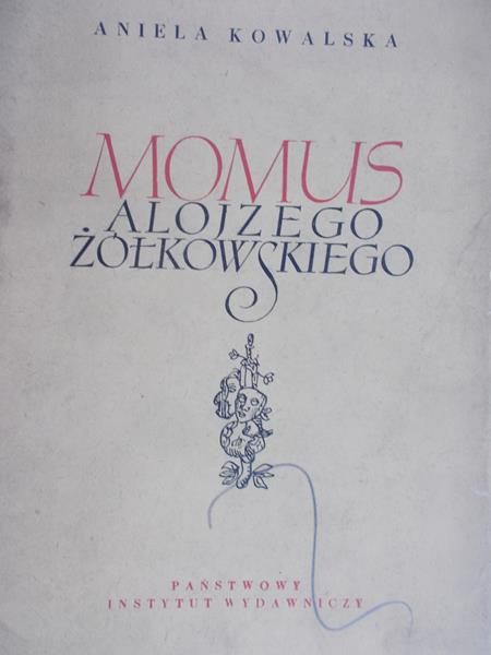 Kowalska Aniela - Momus Alojzego Żółkiewskiego 1820 - 1821