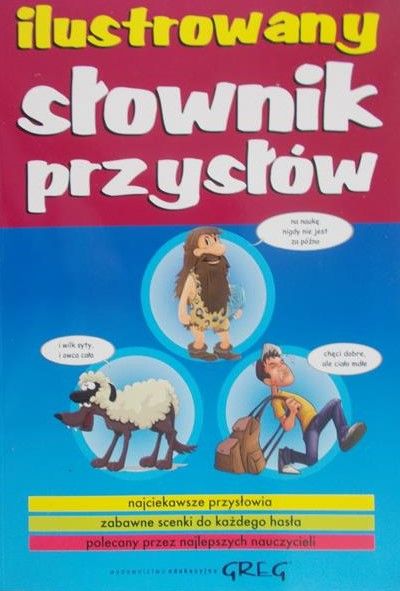 Białek Małgorzata - Ilustrowany słownik przysłów