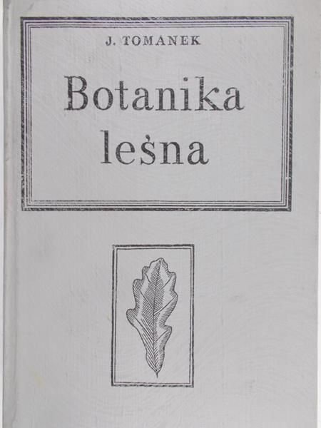Tomanek J. - Botanika leśna