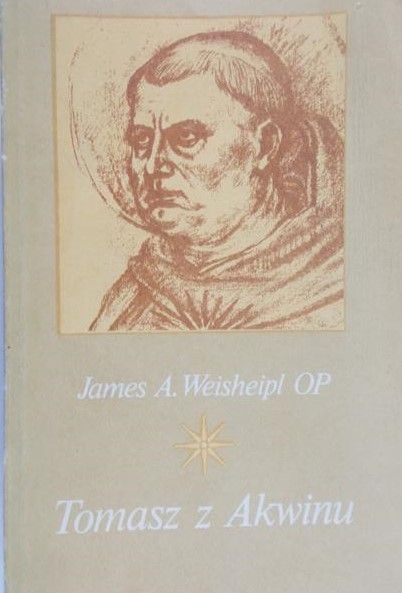Weisheipl James A. - Tomasz z Akwinu