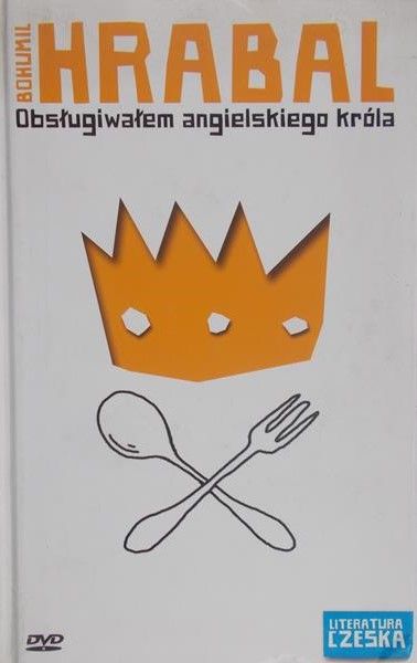 Hrabal Bohumil  - Obsługiwałem angielskiego króla + DVD