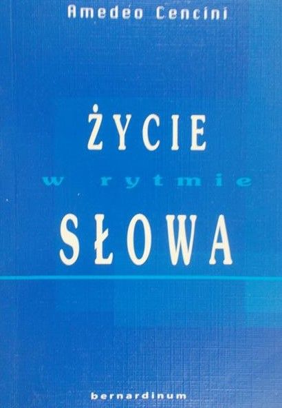 Cencini Amedeo - Życie w rytmie słowa