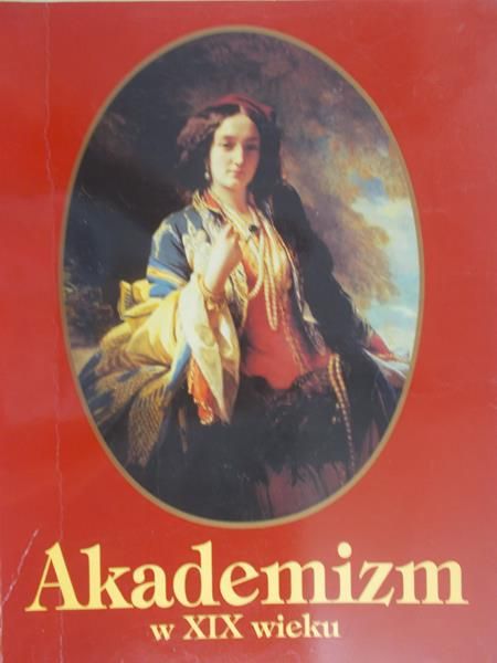 Danielewicz Iwona- Akademizm w XIX wieku