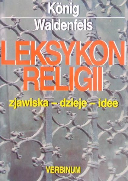 Waldenfels Konig - Leksykon religii