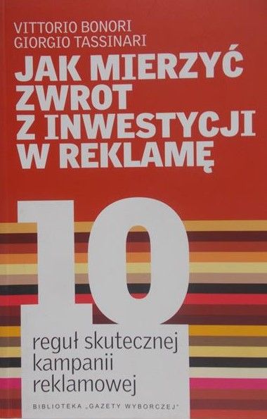 Bonori Vittorio - Jak mierzyć zwrot z inwestycji w reklamę