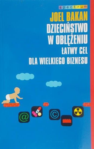 Bakan Joel - Dzieciństwo w oblężeniu