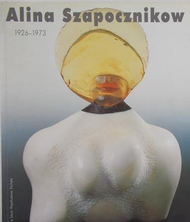 Alina Szapocznikow 1926-1973