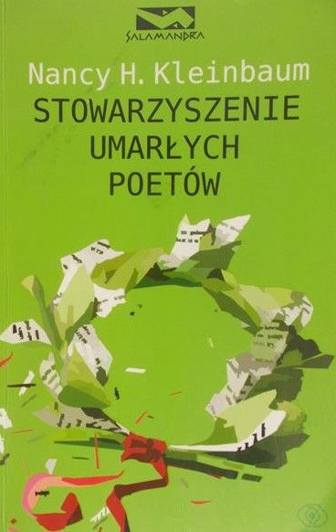Kleinbaum Nancy H. - Stowarzyszenie umarłych poetów