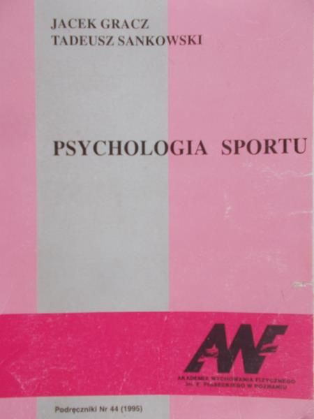 Gracz Jacek - Psychologia sportu