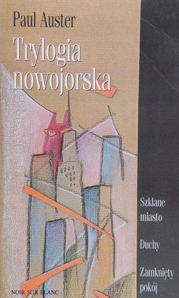 Auster Paul -  Trylogia nowojorska
