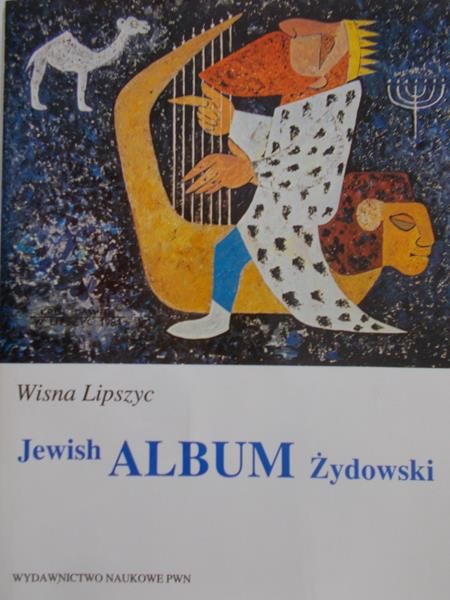 Lipszyc Wisna - Jewish Album Żydowski