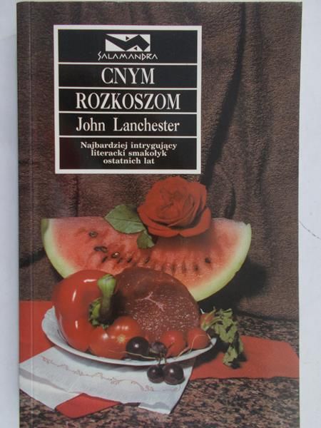 Lanchester John - Cnym rozkoszom