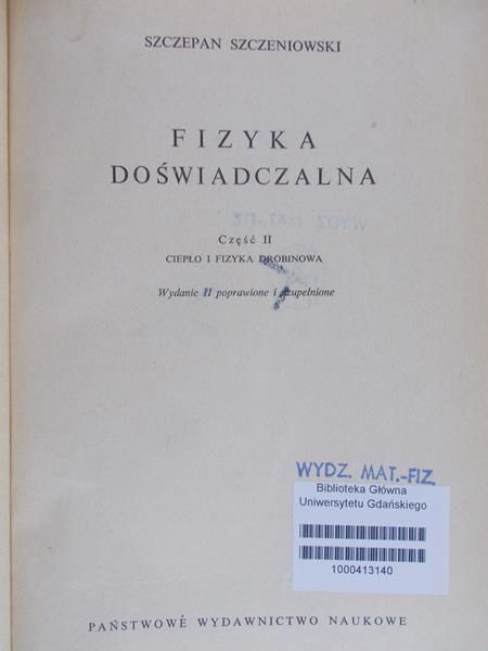 Szczeniowski Szczepan - Fizyka Doświadczalna część II