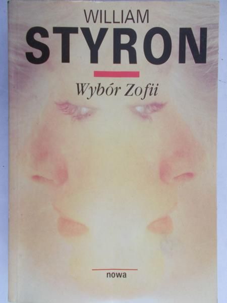 Styron William - Wybór Zofii