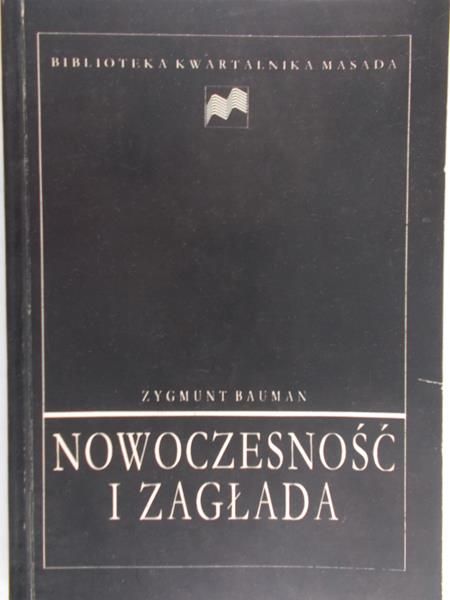 Bauman Zygmunt  - Nowoczesność i zagłada